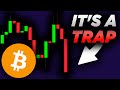 THIS DUMP IS A HUGE BEAR TRAP... Watch within 24 hours