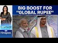 India, UAE to Use Rupees for Trade | Vantage with Palki Sharma
