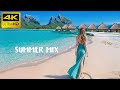 4K Bora Bora Summer Mix 2024 🍓 Best Of Tropical Deep House Music Chill Out Mix By The Deep Sound #4
