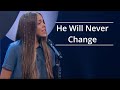 He Will Never Change - Claire Quigley | Youth Music Festival 2020