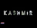Kashmir The Story , Full Documentary On The History & Timelines Of Kashmir Valley