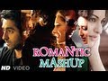 Romantic Mashup Full Video Song | DJ Chetas | Best Bollywood Mashups Romantic Mashup Full Video Song | DJ Chetas | Best Bollywood Mashups