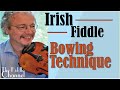 Irish fiddle Bowing technique