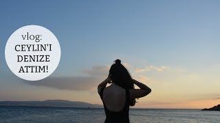 Vlog: CEYLİN