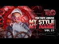 Mixtape House 132bpm - My Style My Name vol 23 - TILO Mix