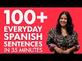 Learn Spanish in 35 minutes: The 100+ everyday Spanish sentences you need to know!