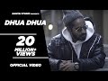 EMIWAY - DHUA DHUA (OFFICIAL MUSIC VIDEO)