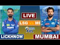 Live: MI Vs LSG, Match 48, Lucknow | IPL Live Scores & Commentary | IPL 2024 | 1st innings