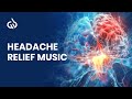 Headache Relief Music: Binaural Beats Headache Relief & Migraine Relief