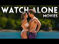 Top 7 WATCH ALONE Hollywood Movies (Part 5)