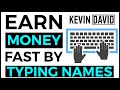 Earn $300 By Typing Names Online 🔥 Available Worldwide 🔥