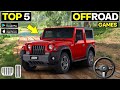 TOP 5 OFFROAD GAMES FOR ANDROID | BEST OFFROAD GAMES FOR ANDROID 2023 | offroad games