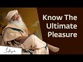 Pineal Gland: A Pleasure Greater Than Anything You've Known | Sadhguru