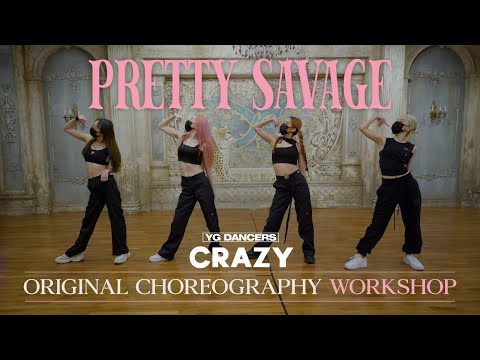 Original Choreography Workshop BLACKPINK “Pretty Savage” RYEON of CRAZY