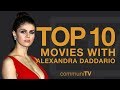 Top 10 Alexandra Daddario Movies
