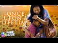 ONCE UPON A LIFETIME | Emotional Drama  | Arie Thompson | Free Movie