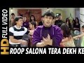 Roop Salona Tera Dekh Ke | Sonu Nigam, Poornima | Jaani Dushman 2000 Songs | Akshay Kumar, Rambha