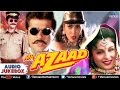Mr. Azaad Audio Jukebox | Full Songs | Anil Kapoor | Nikki | Arjun |