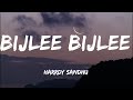 Bijlee Bijlee [LYRICS] - Harrdy Sandhu