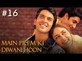 Main Prem Ki Diwani Hoon Full Movie | Part 16/17 | Hrithik, Kareena  Hindi Movies