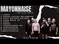 Mayonnaise Top hits song