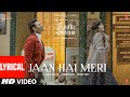 Jaan Hai Meri (Lyrical) Radhe Shyam | Prabhas, Pooja H | Armaan M, Amaal M, Rashmi Virag, Bhushan K