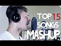 Treat You Better - Shawn Mendes (TOP 15 SONGS MASHUP COVER)