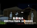 Koma initiation school during lockdown