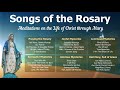 Songs of the Rosary | Catholic & Mary Hymns for the Joyful, Luminous, Sorrowful & Glorious Mysteries