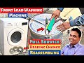 Front Load Washing Machine Full Service - Bearing Change & Complete Assembly Process