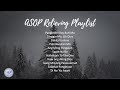 ASOP Relieving Playlist