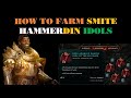 [LE 1.0] How to Self-farm SMITE IDOLS for Smite Hammerdin/Voidknight in Last Epoch
