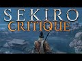 Sekiro: Refined to Perfection - A Critical Commentary