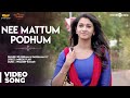 Meyaadha Maan | Nee Mattum Podhum Video Song | Vaibhav, Priya, Indhuja | Pradeep Kumar