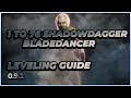 Last Epoch | 1 to 76 Shadow Dagger Bladedancer! | Leveling Guide | 0.9.2