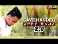 SAVE HASDEO 2.0 | AWAZ FIRSE | APPY RAJA |  RAP 🌳#SAVEHASDEO 🌳 2K23