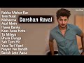 Darshan Raval Jukebox Darshan Raval All Songs Best Of Darshan Raval All Song Darshan Raval All Songs