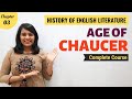 Age of Chaucer | History of English Literature | Major Writers & Works