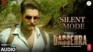 Silent Mode Full Audio Dassehra Neil Nitin Mukesh, Tina Desai Mika Singh, Shreya Ghoshal Silent Mode Full Audio Dassehra Neil Nitin Mukesh, Tina Desai Mika Singh, Shreya Ghoshal