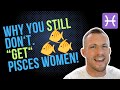Dating a Pisces Woman | you DON'T understand her until you know THIS