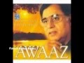 HONTON SE CHOLO TUM Jagjit Singh Album AWAAZ