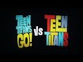 Music Title (Opening Intro) | Teen Titans GO! vs. Teen Titans