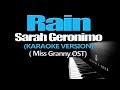 RAIN - Sarah Geronimo (KARAOKE VERSION) (Miss Granny OST)