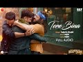 Tere Bina - Full Audio | Kisi Ka Bhai Kisi Ki Jaan | Salman Khan | Sajid & Wajid