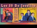 LOS 50 DE JOSELITO  - LEGANDO UNA TRADICION Y LA ALEGRIA DE UN PUEBLO