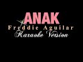 ANAK - Freddie Aguilar (Karaoke)