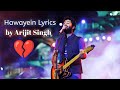 Hawayein song Lyric Video - Arijit Singh - MN Lyrics Zone #hawayein #arijitsingh