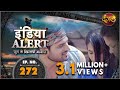 India Alert | New Episode 272 | Nukkad Ka Romeo | ( नुक्कड़ का रोमियो ) | Dangal TV Channel