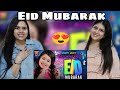 Eid Mubarak || Aayat Arif || Choti Moti galti maaf karo || Our Candid reaction