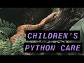 Children’s Python Care!